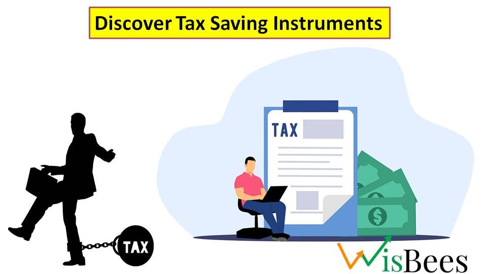 Discover Tax Saving Instruments: The Terms You Need to Know for Better Financial Planning